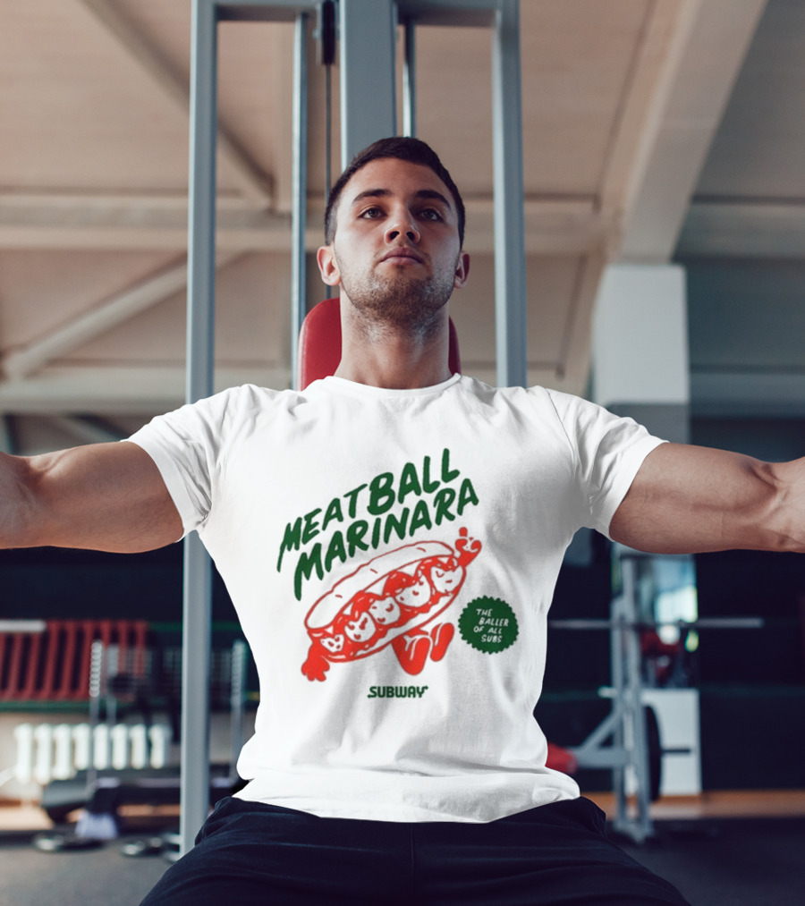 Subway Meatball Marinara The Baller Of All Subs T-Shirt