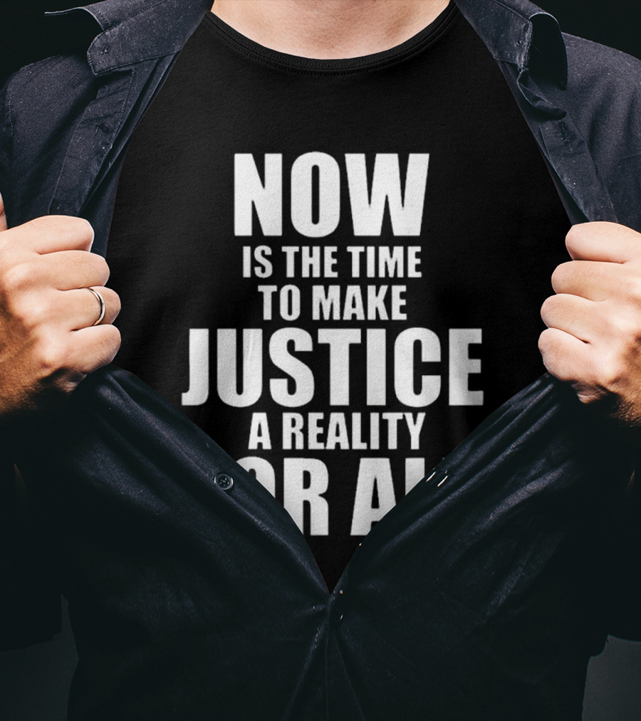 Dallas Mavericks X 2025 Martin Luther King Day Now Is The Time To Make Justice A Reality For All T-Shirt