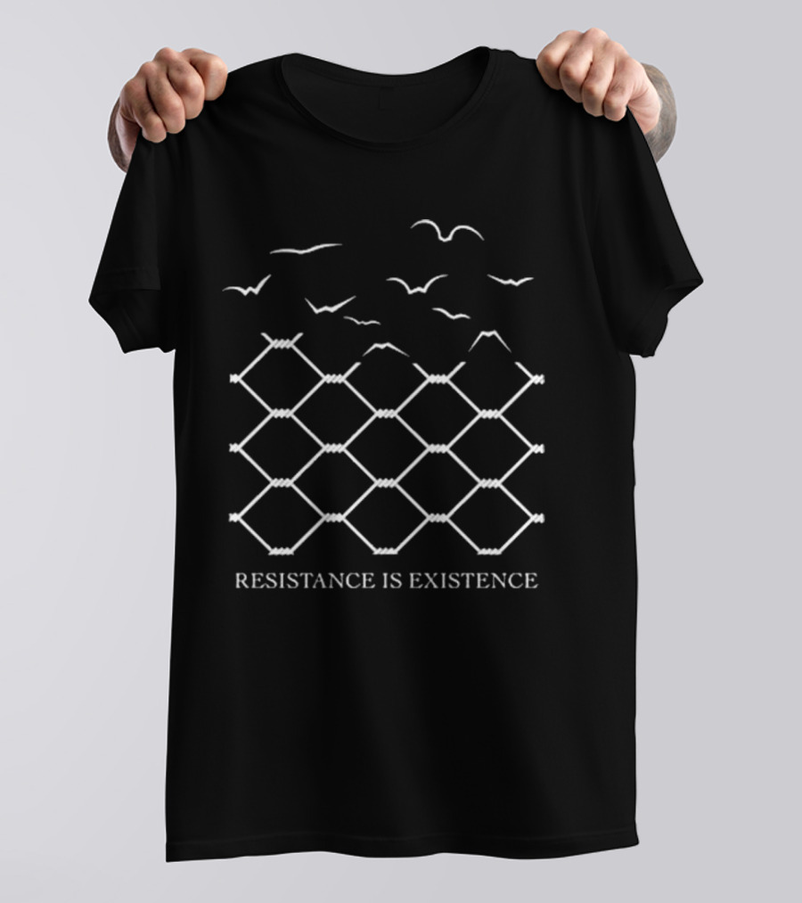 Rania Khalek Resistance Is Existence Birds And Barbed Wire Fence T-Shirt
