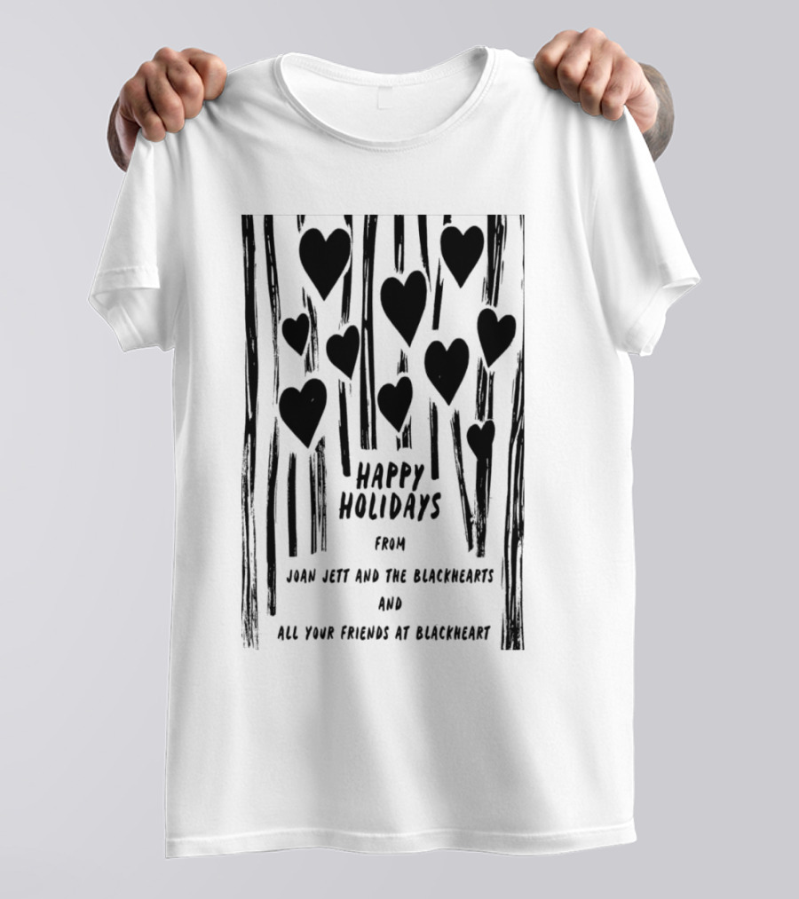 Happy Holidays From Joan Jett And The Blackhearts And All Your Friends At Blackheart T-Shirt