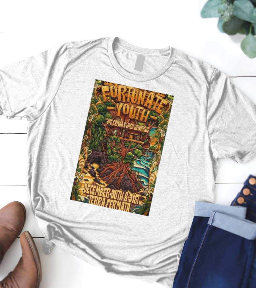 Fortunate Youth With Joe Samba And Josh Heinrichs At Terra Fermata December 30th And 31st T-Shirt
