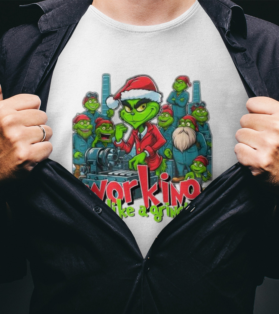 Working Like A Grinch Merry Christmas Factory Fun T-Shirt
