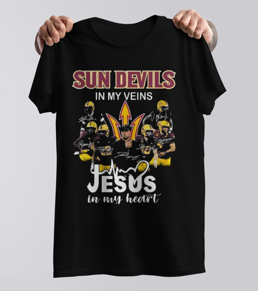 Sun Devils In My Veins Jesus In My Heart Signatures 2025 Football T-Shirt