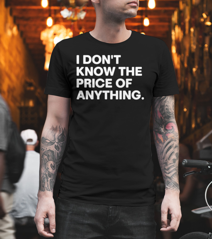 Drew Carey I Don’t Know The Price Of Anything T-Shirt