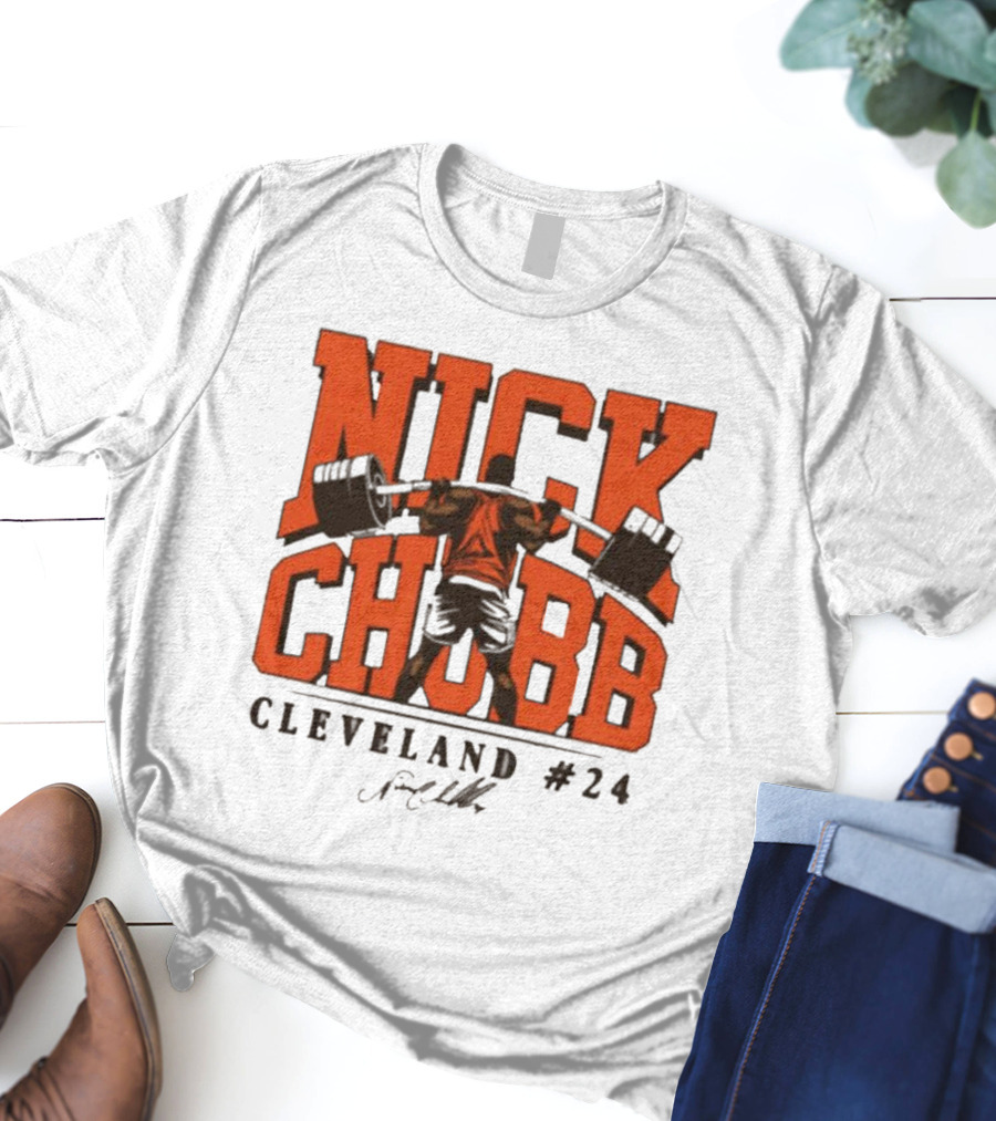 Nick Chubb Cleveland #24 Weightlifting Signature T-Shirt