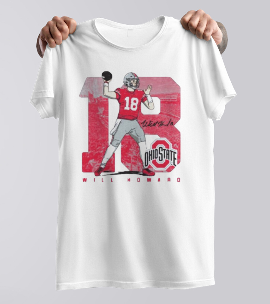 Will Howard 18 Ohio State Buckeyes Signature Football T-Shirt