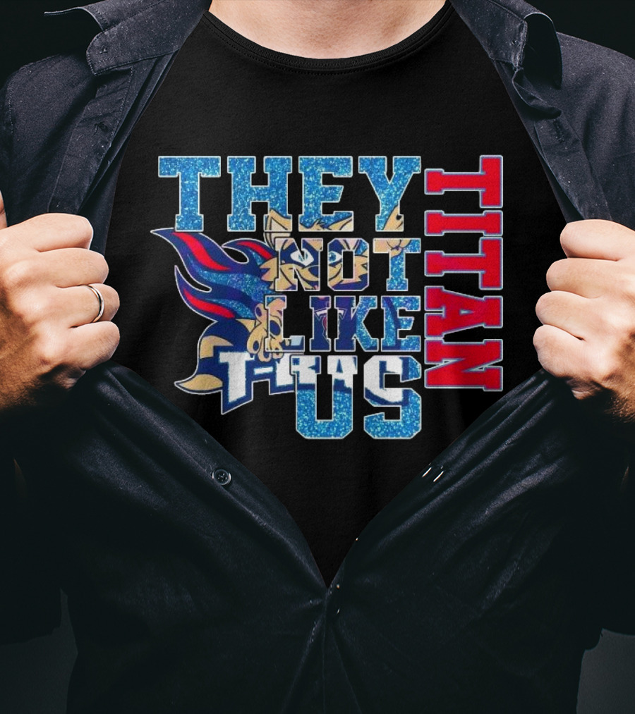 Glitter Tennessee Titans They Not Like Us Titan 2025 T-Shirt