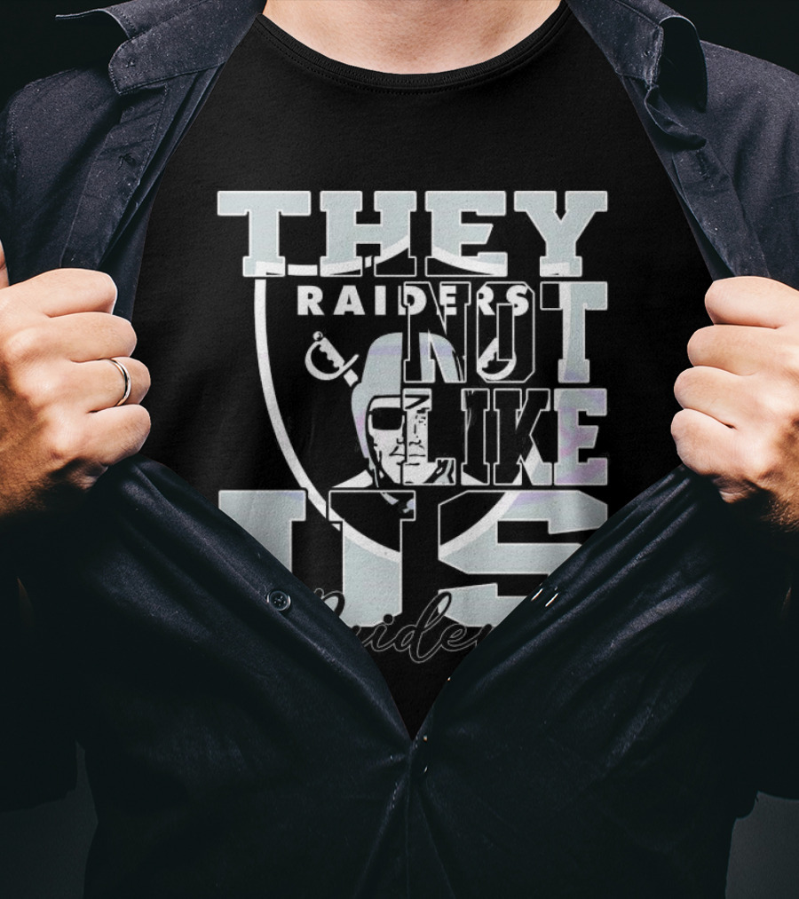 They Not Like Us Raiders NFL Football 2025 T-Shirt
