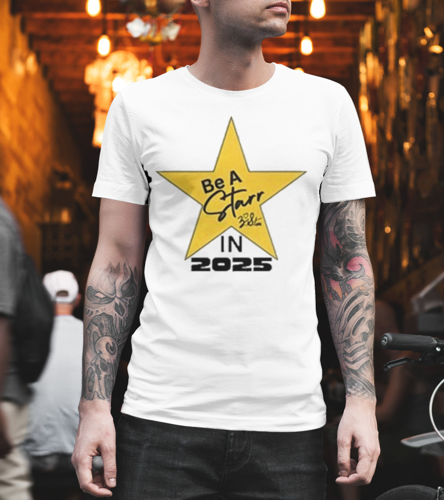 Zachary Starr Be A Starr In 2025 Motivational Star T-Shirt