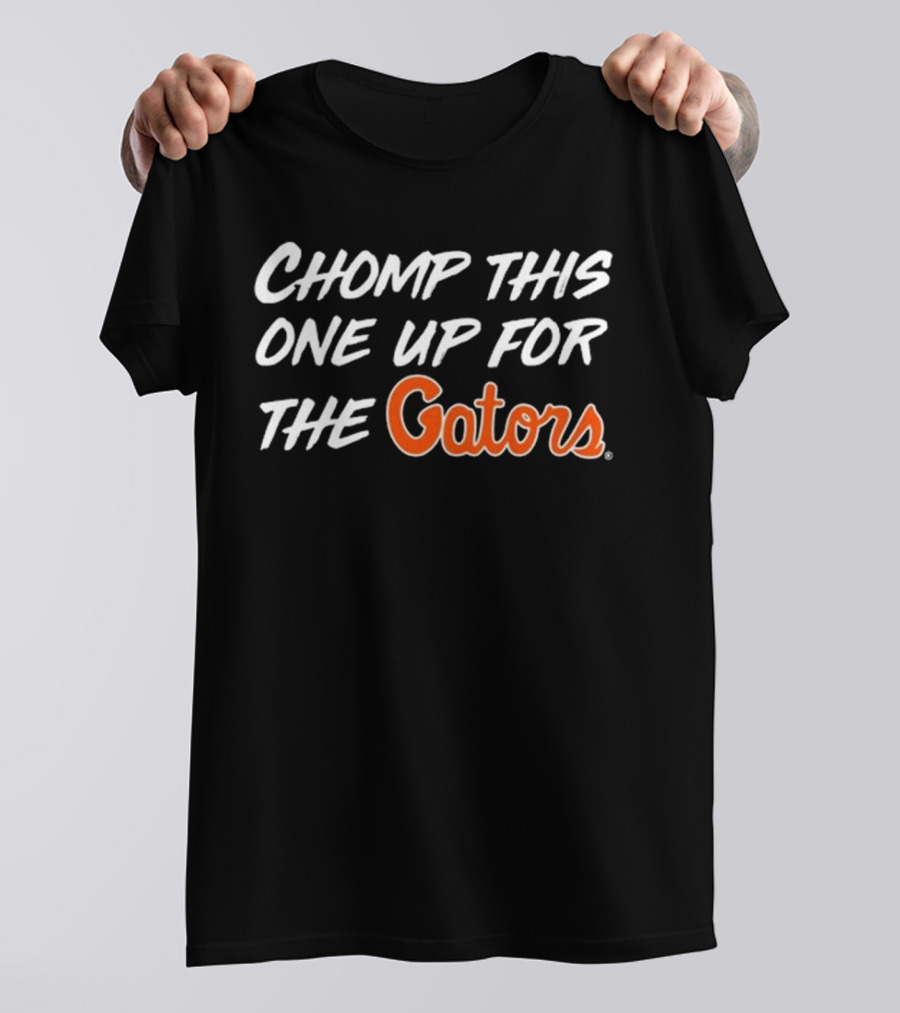 Chomp This One Up For The Gators Fan T-Shirt