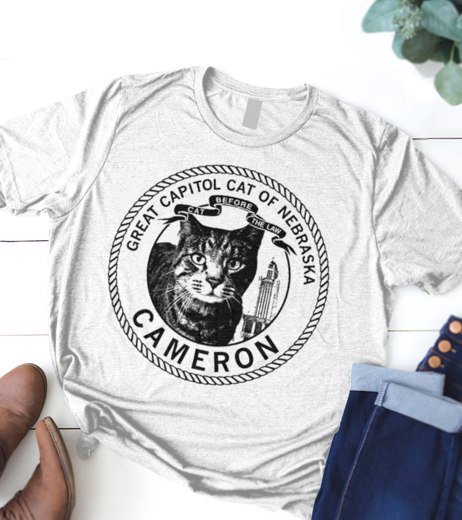 Cameron Great Capitol Cat Before The Law Of Nebraska T-Shirt