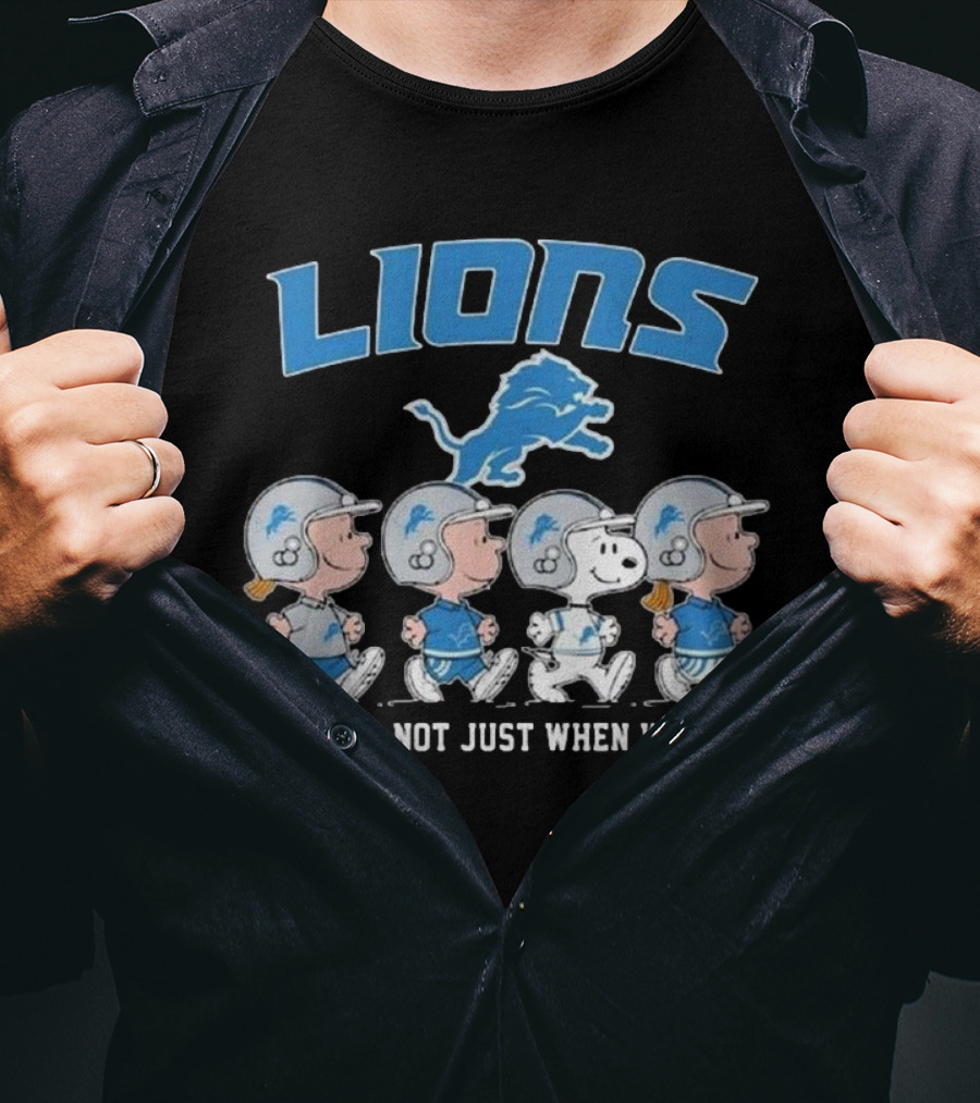 Lions Forever Not Just When We Win Peanuts Detroit 2025 T-Shirt