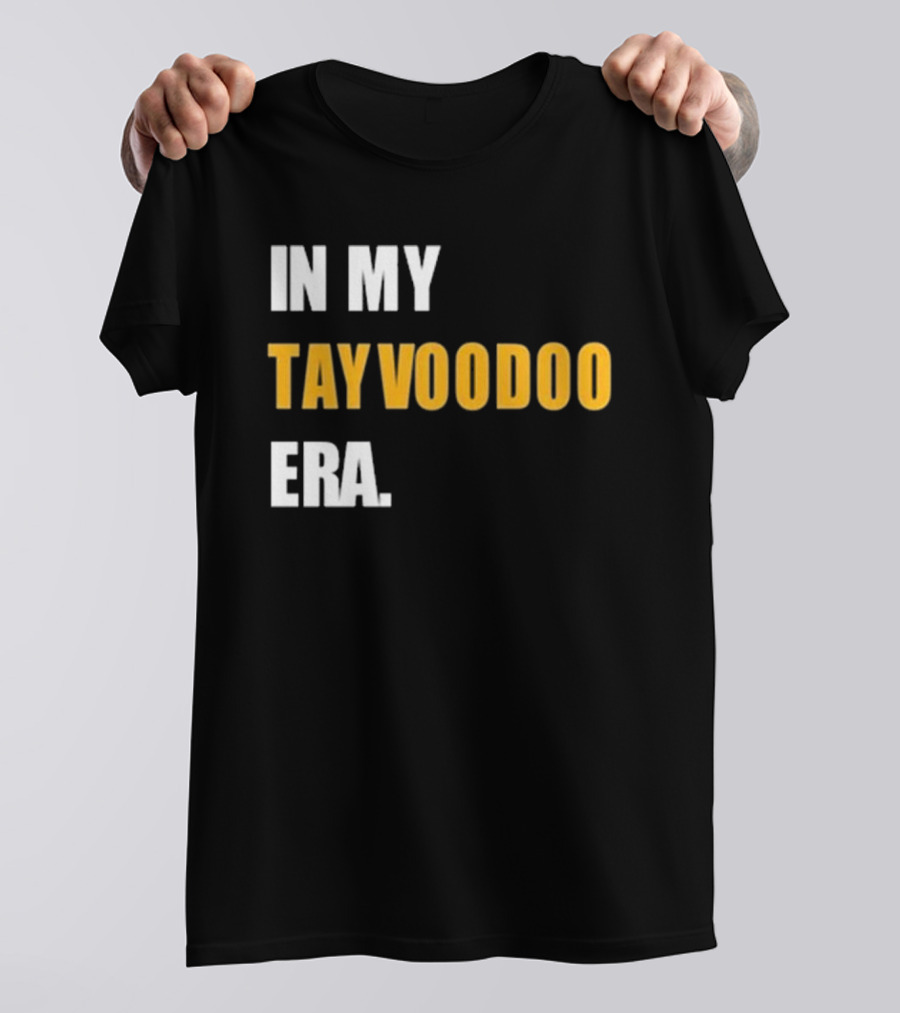 In My Tayvoodoo Era T-Shirt