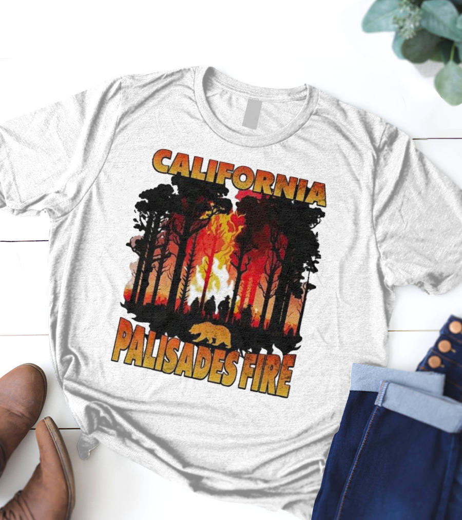 California Palisades Fire 2025 Forest Silhouette And Flames With Bear T-Shirt
