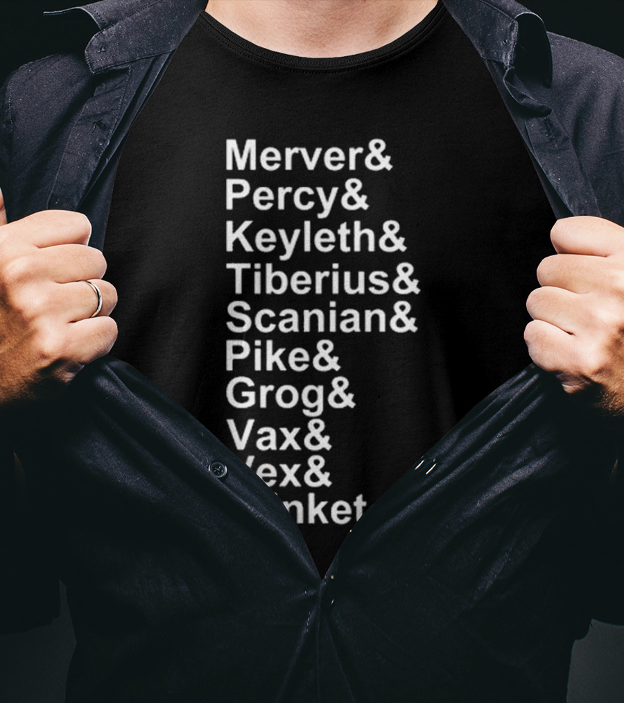 Critical Role Characters Mercer Percy Keyleth Tiberius Scanian Pike Grog Vax Vex Trinket T-Shirt