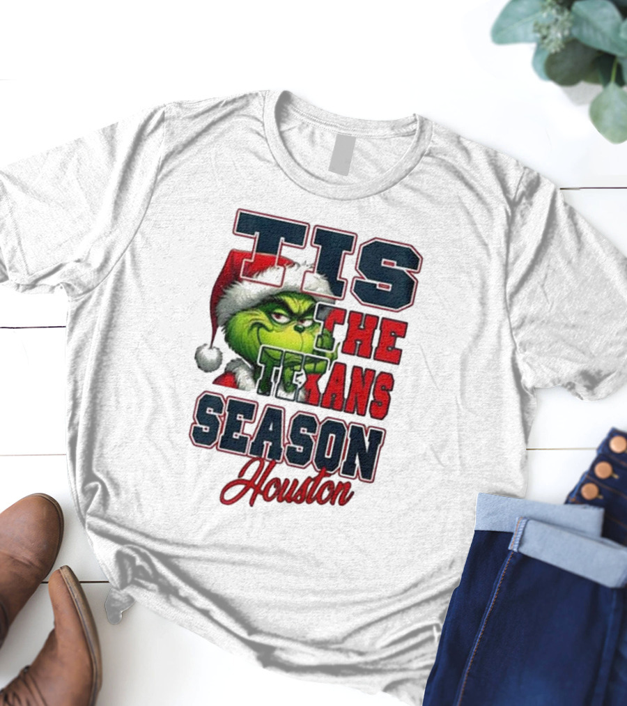 Houston Texans Merry Christmas The Grinch Tis The Texans Season T-Shirt