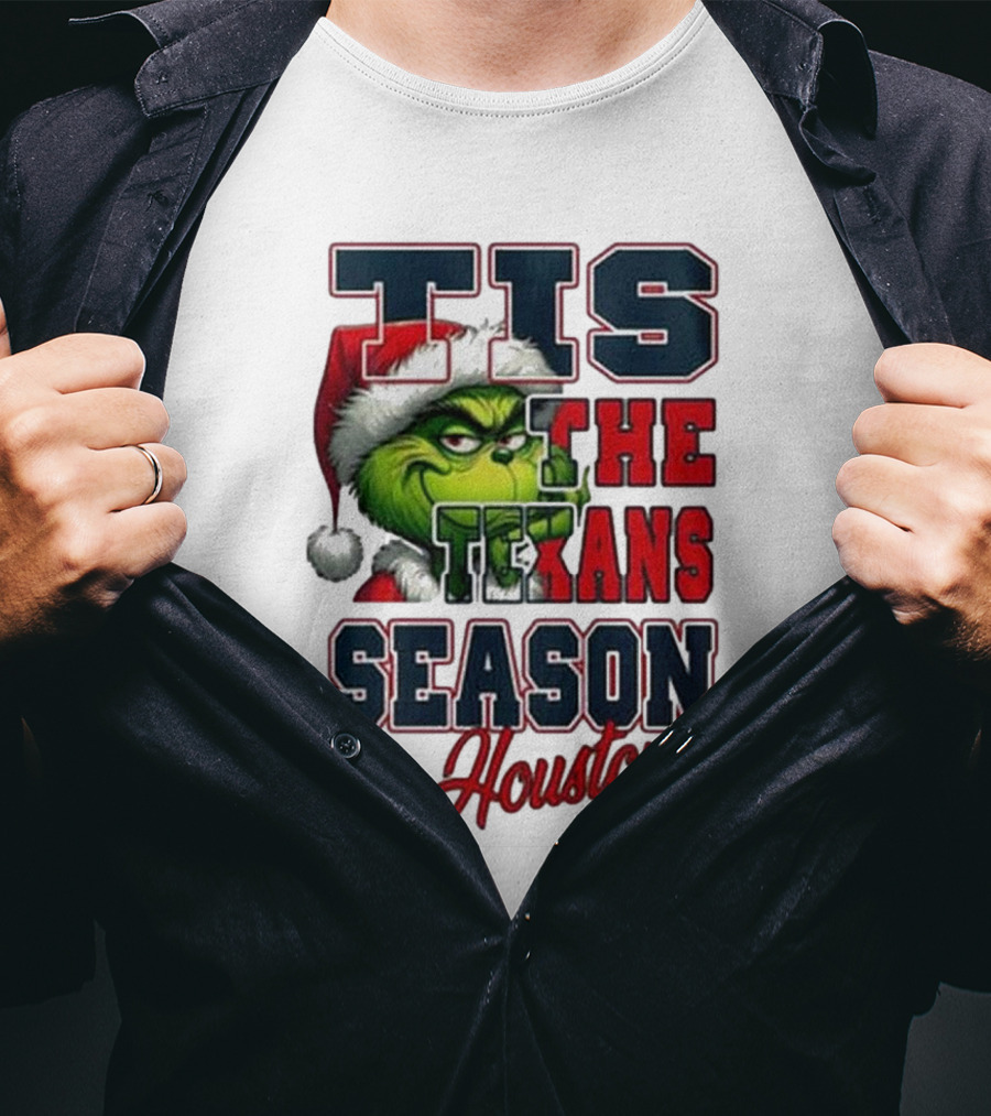 Houston Texans Merry Christmas The Grinch Tis The Texans Season T-Shirt