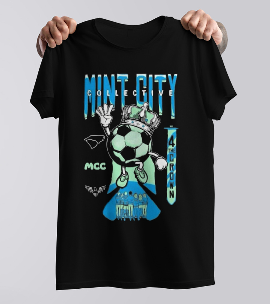Mint City Collective Soccer Crown MCC 2025 Membership 4 The Crown T-Shirt