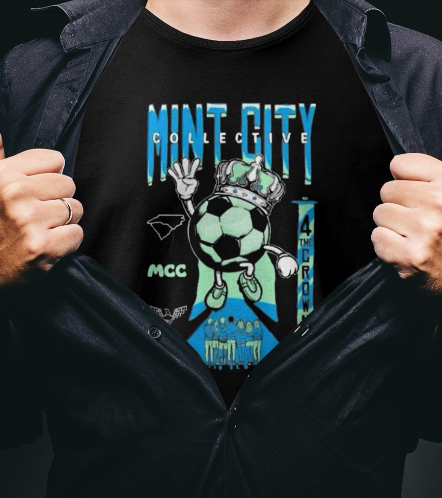 Mint City Collective Soccer Crown MCC 2025 Membership 4 The Crown T-Shirt