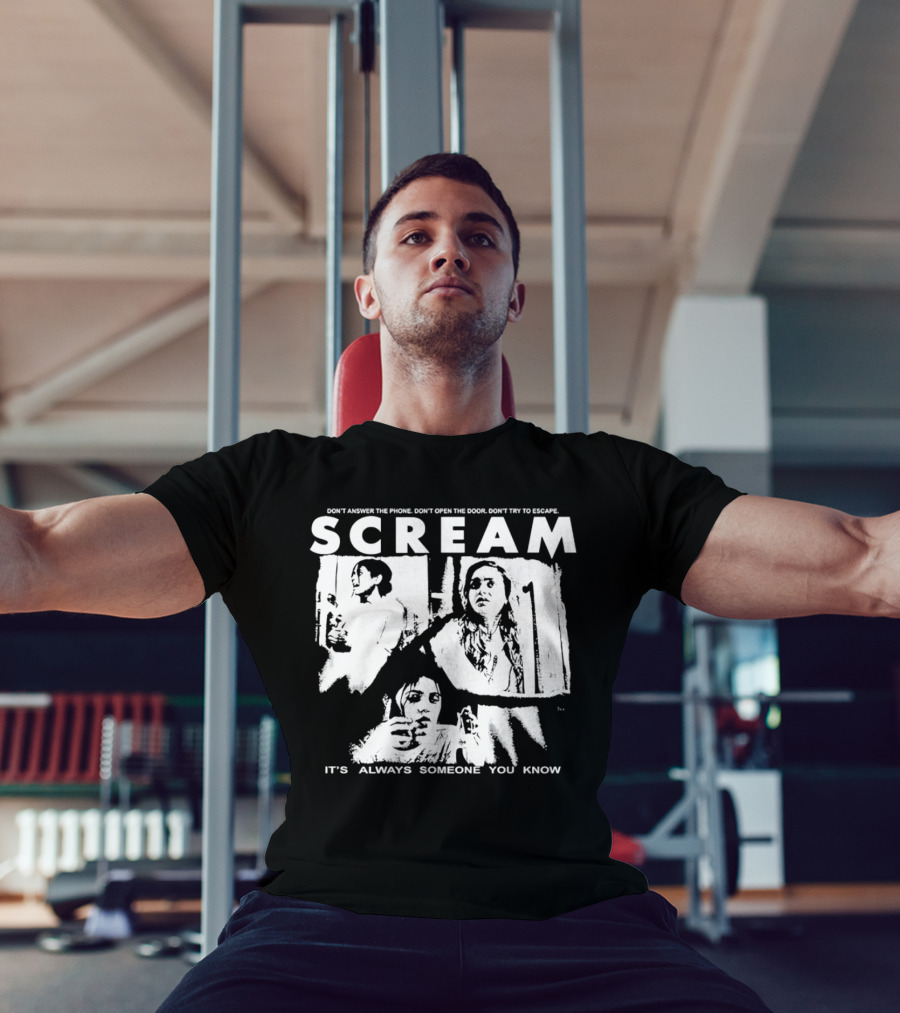 Scream Don't Answer The Phone It's Always Someone You Know T-Shirt