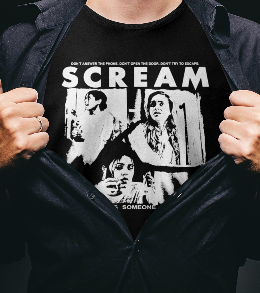 Scream Don't Answer The Phone It's Always Someone You Know T-Shirt