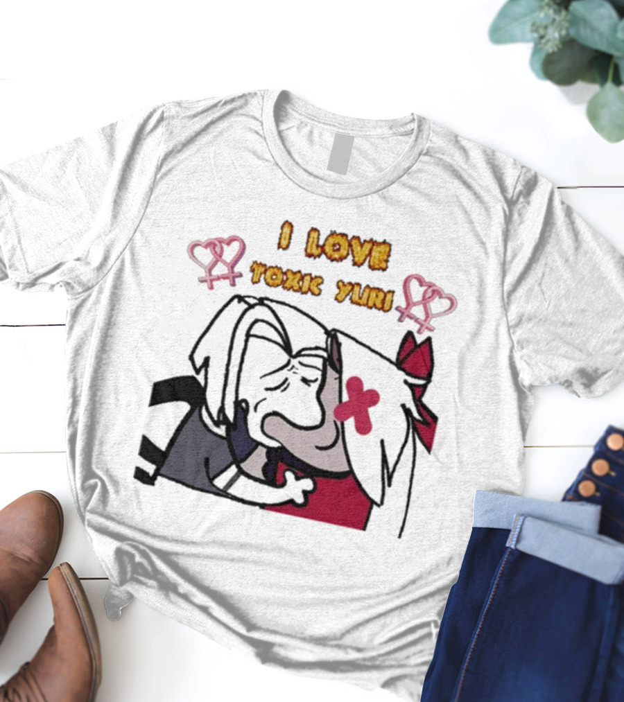 I Love Toxic Yuri Shitpost Fanart With Cartoon Characters Hugging T-Shirt