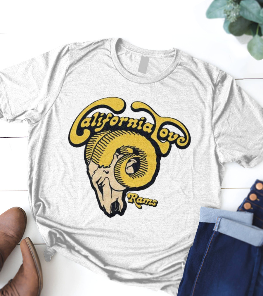 California Love Rams Los Angeles 2025 T-Shirt