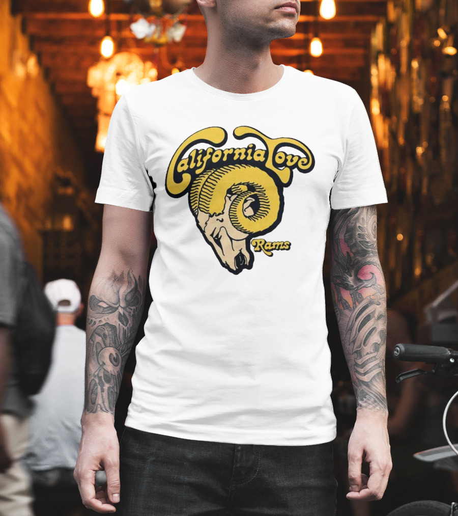 California Love Rams Los Angeles 2025 T-Shirt