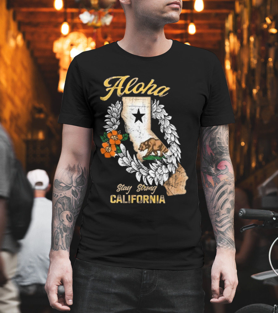 Aloha Stay Strong California Bear Star Map And Flower Garland T-Shirt