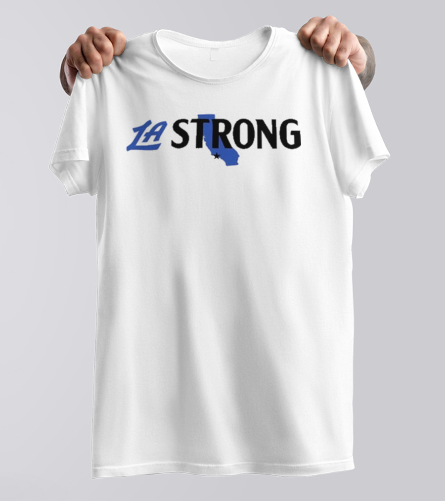 LA Strong Clippers Game Los Angeles T-Shirt