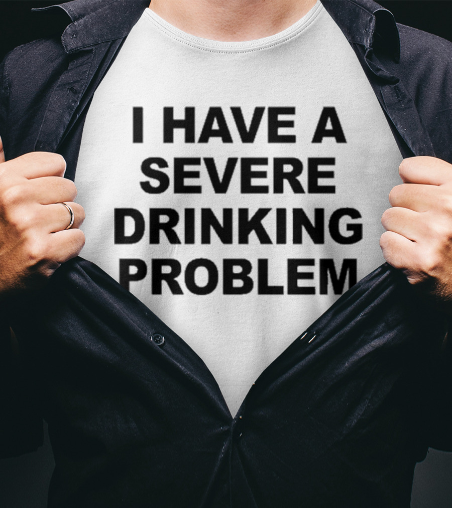 Ghoul I Have A Severe Drinking Problem T-Shirt