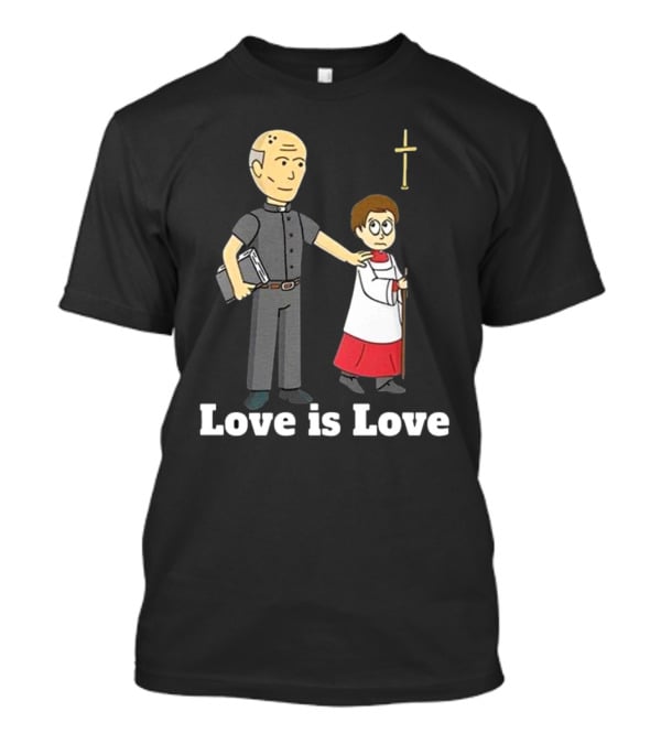 Love Is Love Priest Cartoon With Cross And Child T-Shirt