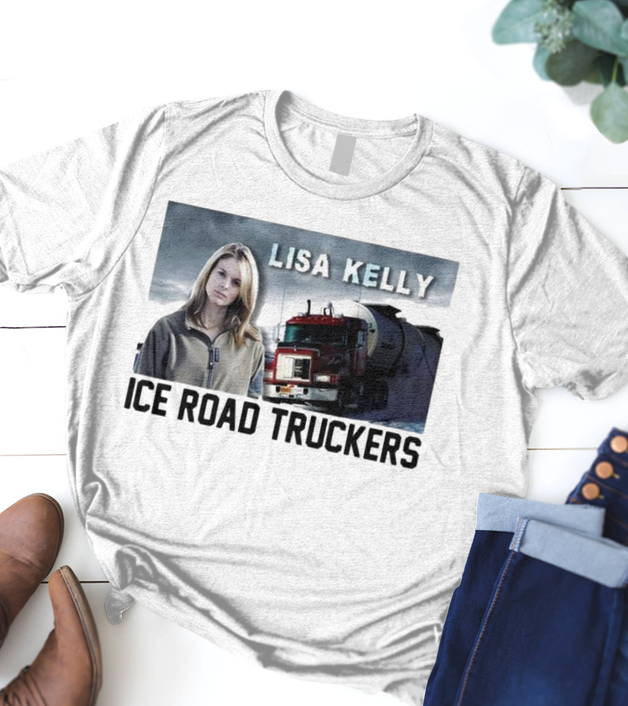 Lisa Kelly Ice Road Truckers Red Truck Adventure T-Shirt