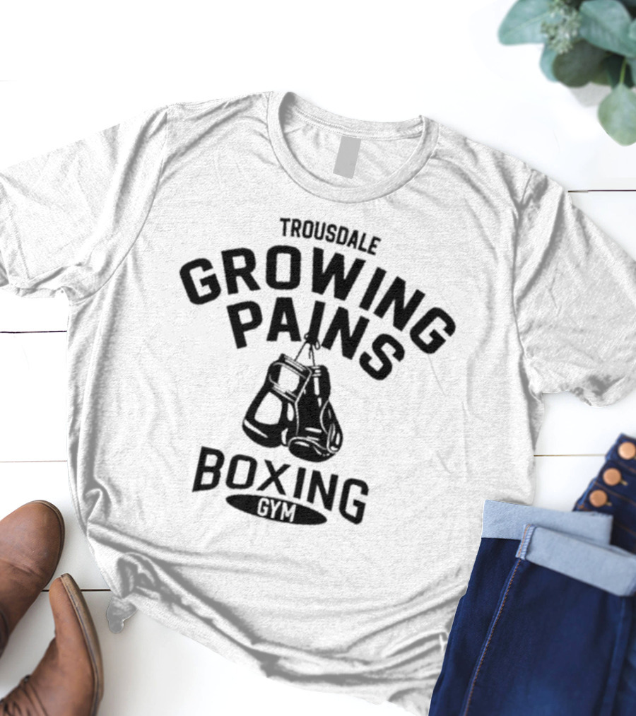 Trousdale Growing Pains Boxing Gym Hanging Gloves T-Shirt