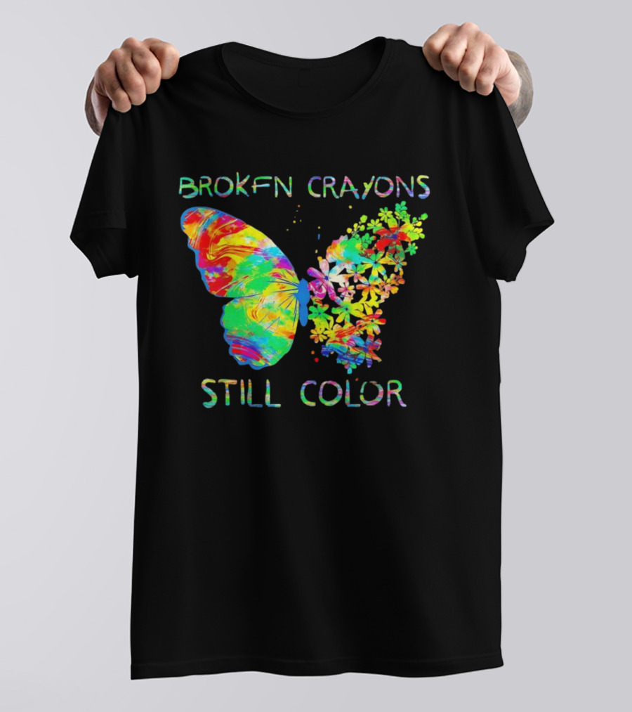 BROKEN CRAYONS STILL COLOR BUTTERFLY T-Shirt