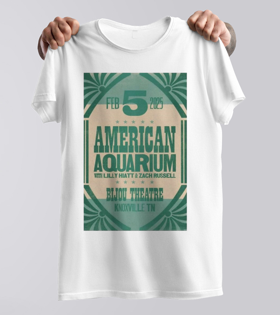 American Aquarium With Lilly Hiatt And Zach Russell Feb 5 2025 Bijou Theatre Knoxville TN T-Shirt