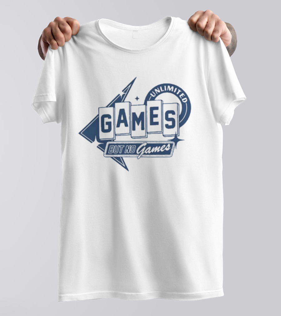 Chuckle Unlimited Games But No Games Ringer T-Shirt