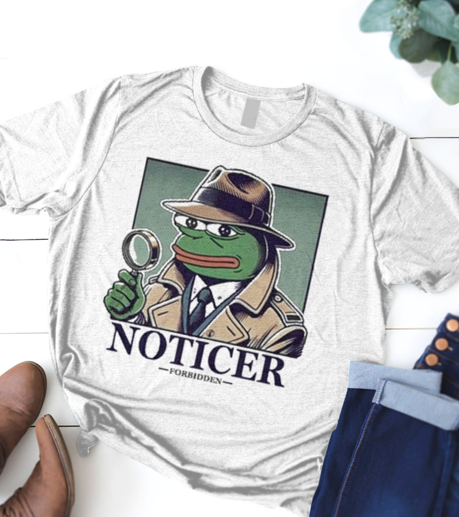 Noticer Forbidden Clothes Pepe Detective Magnifying Glass T-Shirt