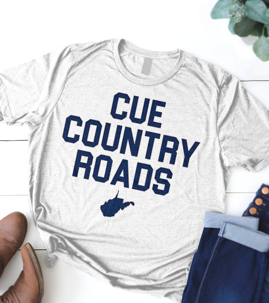 Lindzee Cue Country Roads West Virginia T-Shirt