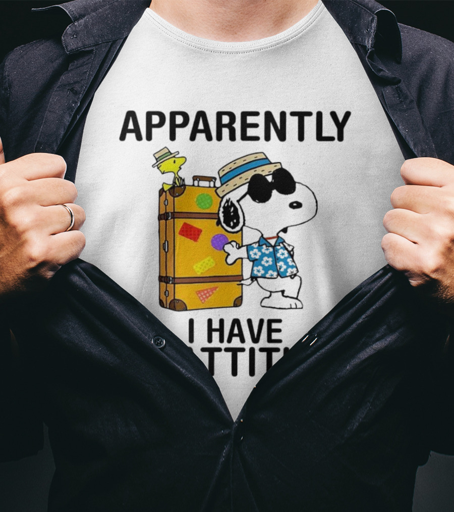 Apparently I Have An Attitude Snoopy With Woodstock And Suitcase T-Shirt