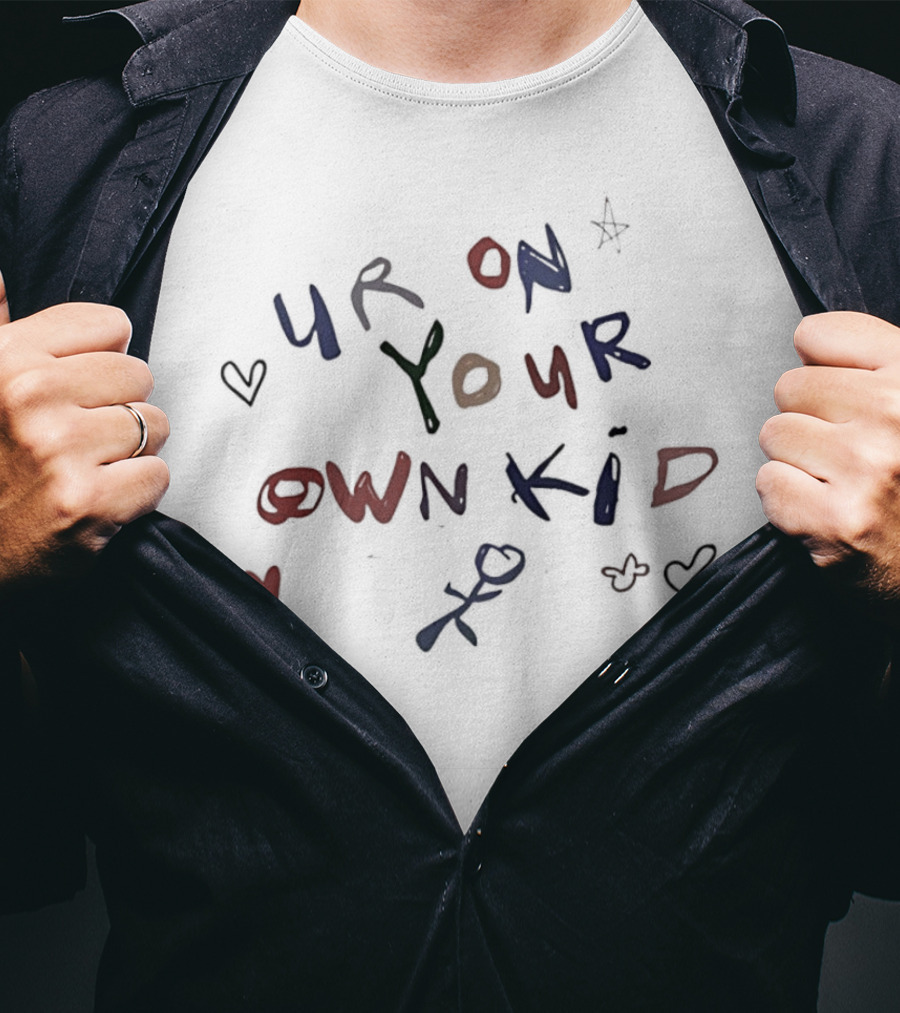 Ur On Your Own Kid Handwritten Hearts And Stars Motif T-Shirt