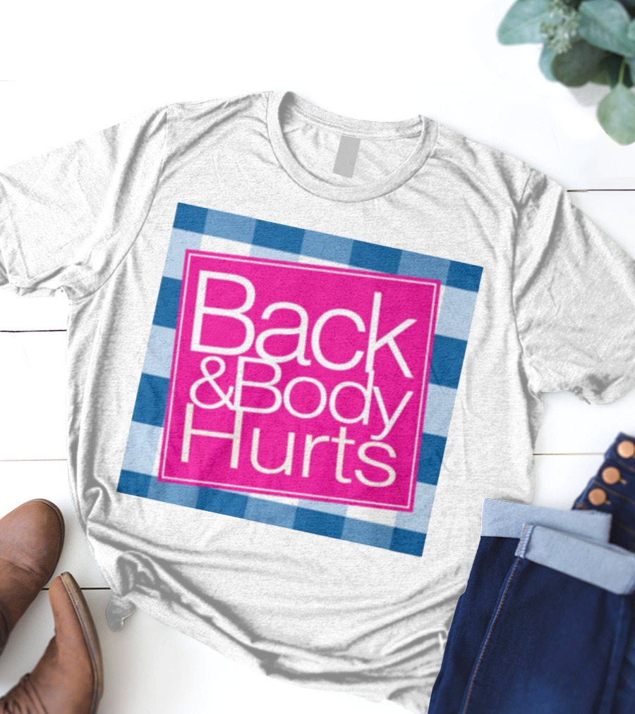 Back And Body Hurts Blue Checkered Square T-Shirt