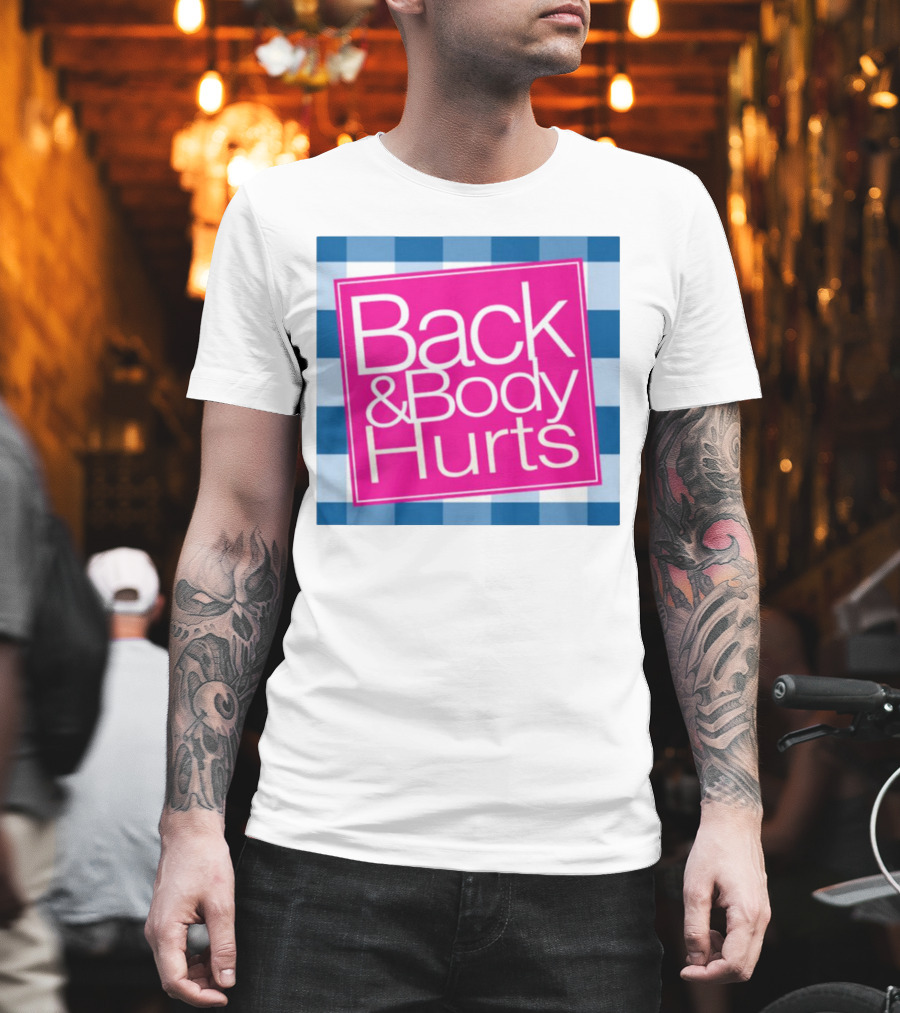Back And Body Hurts Blue Checkered Square T-Shirt
