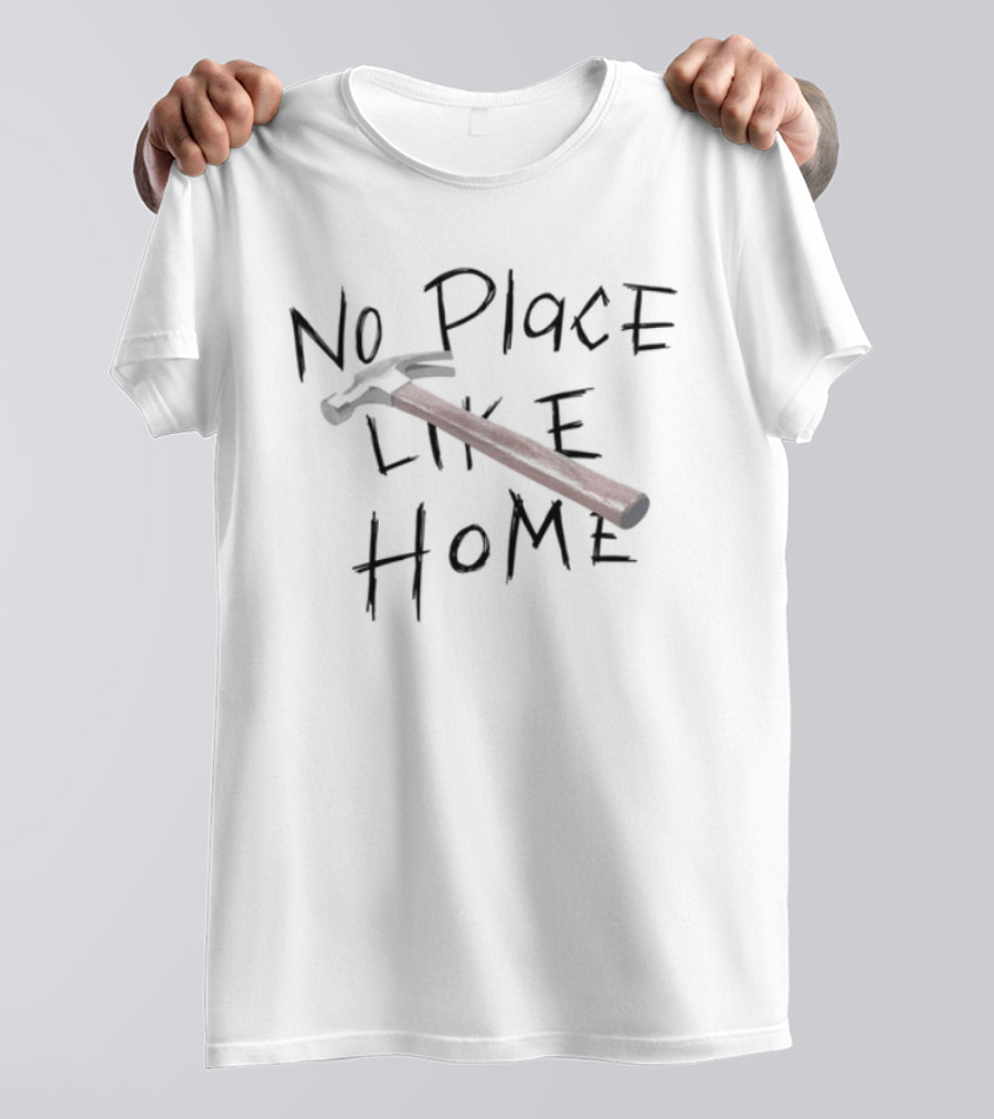 Badflowermusic No Place Like Home Hammer T-Shirt