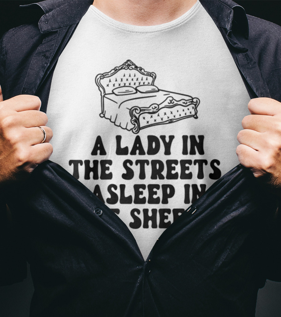 A Lady In The Streets Asleep In The Sheets Vintage Bed Illustration T-Shirt