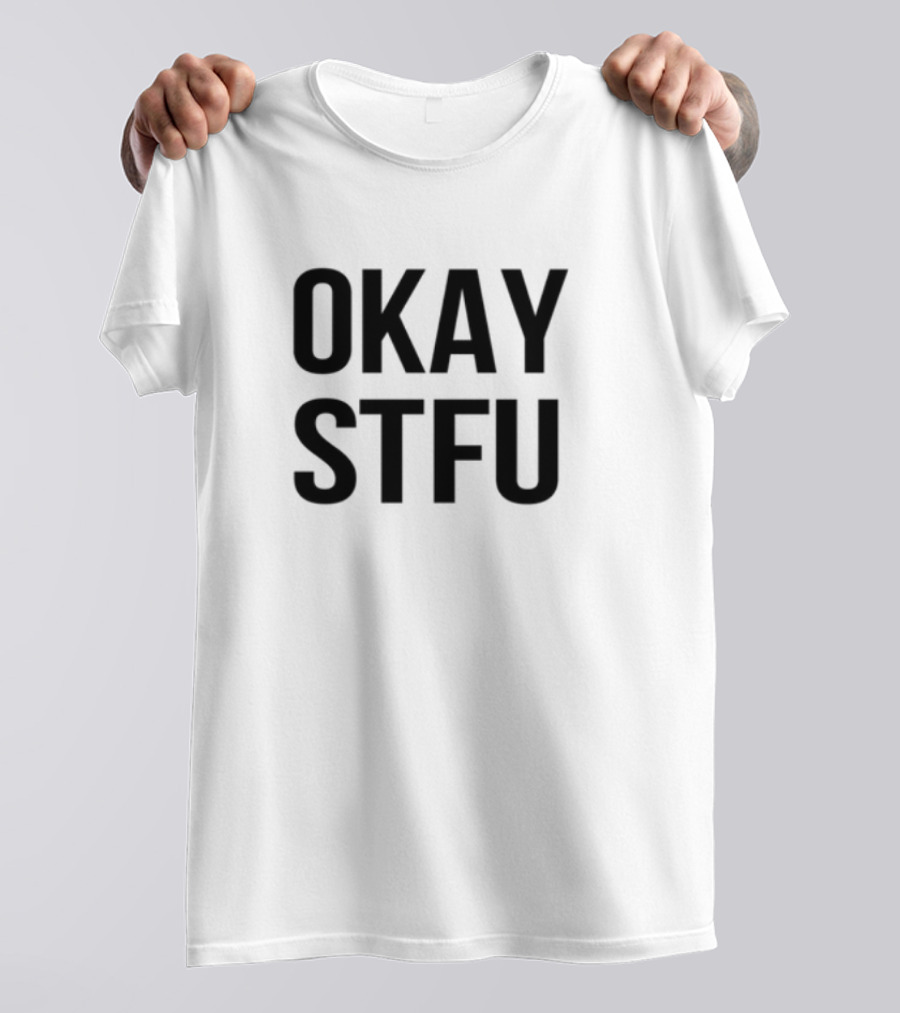 Okay STFU Apdhillon Sweater Long Sleeve T-Shirt