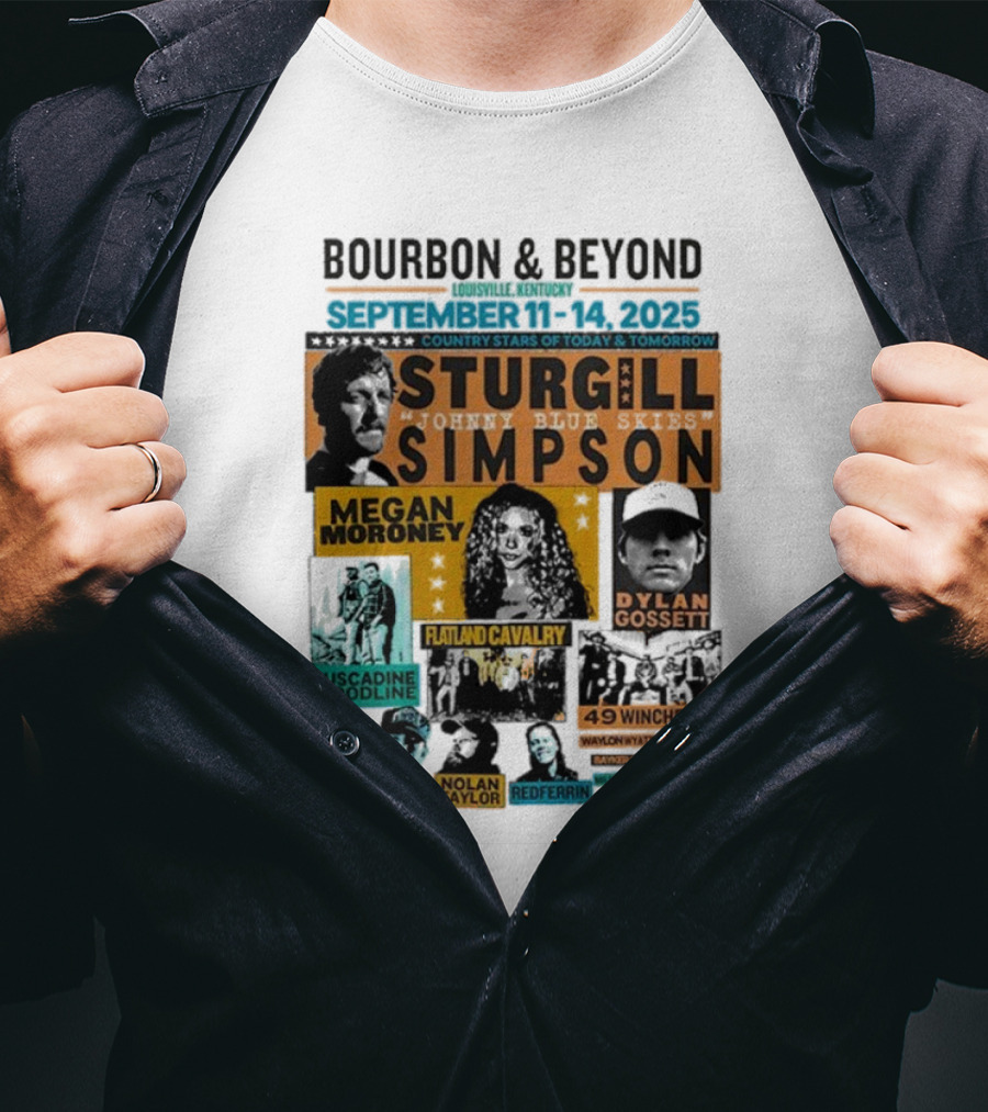 Bourbon & Beyond 2025 Louisville Kentucky Sturgill Simpson Megan Moroney Flatland Cavalry September 11-14 Country Stars T-Shirt