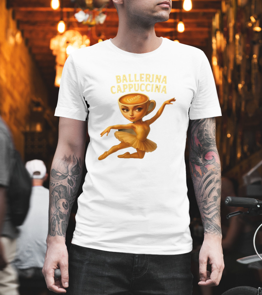 Ballerina Cappuccina Dance Meme Cappuccino Head Ballerina T-Shirt