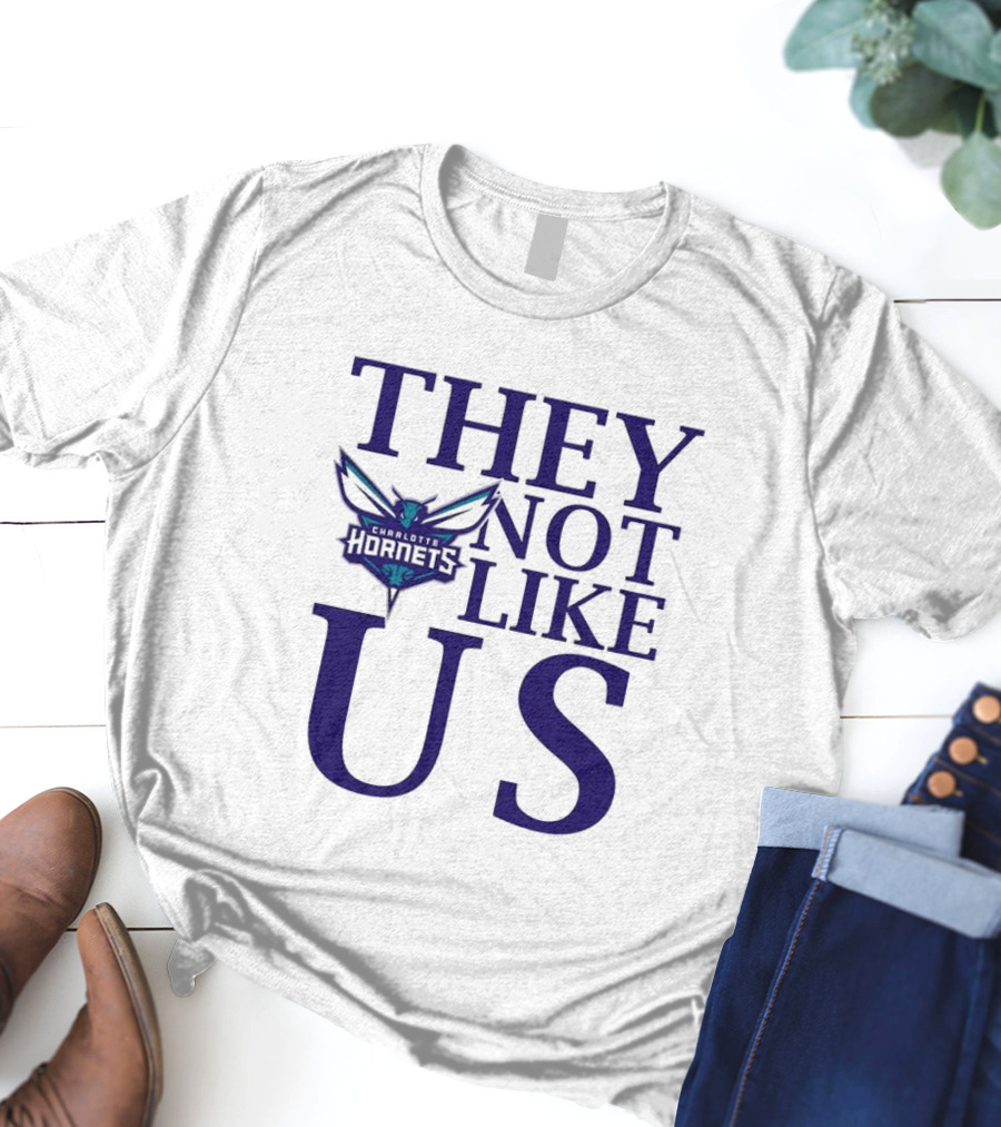 Charlotte Hornets They Not Like Us T-Shirt