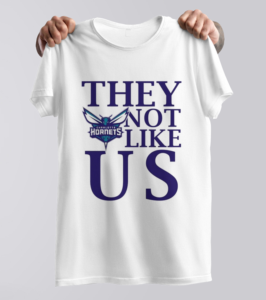 Charlotte Hornets They Not Like Us T-Shirt